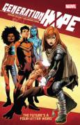 Generation Hope – The Future’s A Four-Lettered Word (TPB)