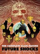 The Complete Alan Moore Future Shocks