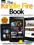 The Kindle Fire Book New - Volume 1, 2014