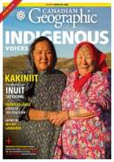 Canadian Geographic - Indigenous Voices 2021