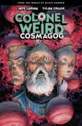 Colonel Weird – Cosmagog (TPB)