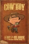 Cow Boy Vol. 1 – A Boy and His Horse (TPB)