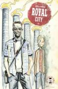 Royal City #1 – 14