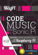 The Magpi Essentials - Code Music With Sonic PI 2016