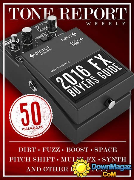 Tone Report Weekly - 2016 FX Buyer's Guide Tone Report Weekly - 2016 FX Buyer's Guide
