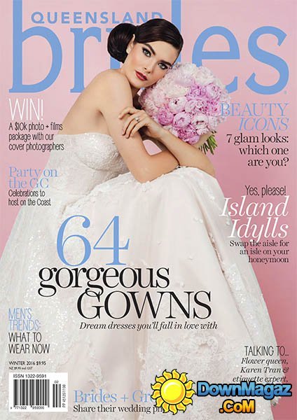 Queensland Brides - Winter 2016 Queensland Brides - Winter 2016