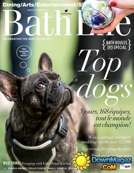 Bath Life UK - 10 July 2015 Bath Life UK - 10 July 2015