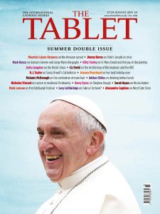 The Tablet - 17.08.19 The Tablet - 17.08.19