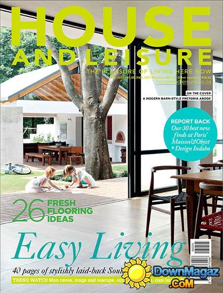 House and Leisure - May 2013 House and Leisure - May 2013