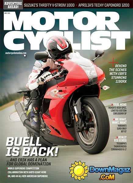 Motorcyclist - June 2014 Motorcyclist - June 2014