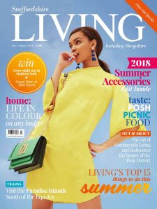 Staffordshire Living - 07/08 2018 Staffordshire Living - 07/08 2018