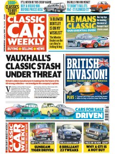 Classic Car Weekly - 04.07.2018 Classic Car Weekly - 04.07.2018