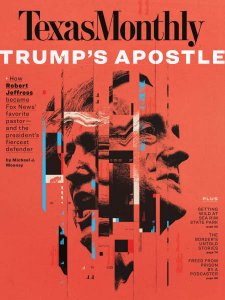 Texas Monthly - 08.2019 Texas Monthly - 08.2019