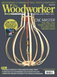 The Woodworker - 03.2019 The Woodworker - 03.2019