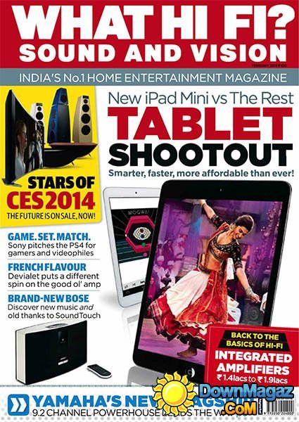 What Hi-Fi? Sound and Vision India - February 2014 What Hi-Fi? Sound and Vision India - February 2014