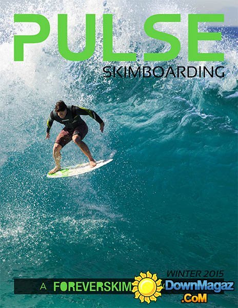 Pulse Skimboarding - Winter 2015 Pulse Skimboarding - Winter 2015
