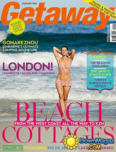 Getaway - January 2014 Getaway - January 2014