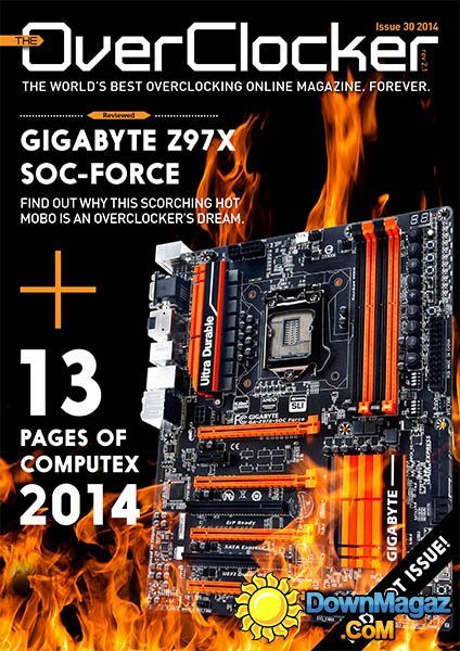 The Overclocker - Issue 30, 2014 The Overclocker - Issue 30, 2014
