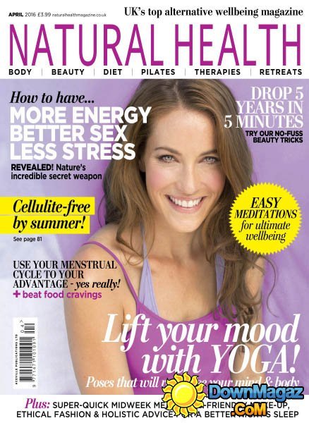 Natural Health - April 2016 Natural Health - April 2016