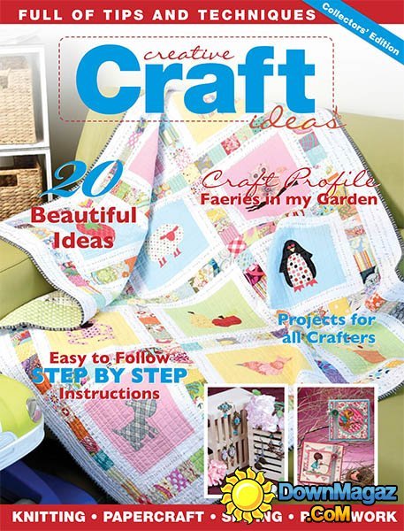 Creative Craft Ideas - Vol. 1 Issue No. 1 2016 Creative Craft Ideas - Vol. 1 Issue No. 1 2016