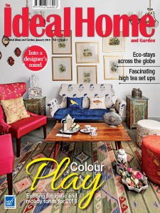 The Ideal Home and Garden IN - 01.2018 The Ideal Home and Garden IN - 01.2018