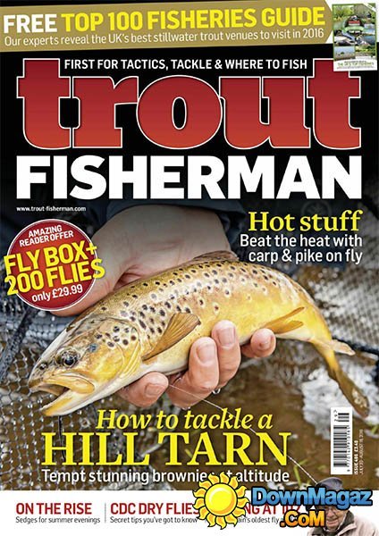 Trout Fisherman - 20 July 2016 Trout Fisherman - 20 July 2016