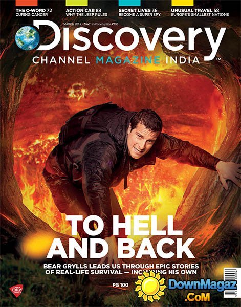 Discovery Channel Magazine India - March 2014