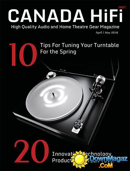 Canada HiFi - April/May 2016 Canada HiFi - April/May 2016