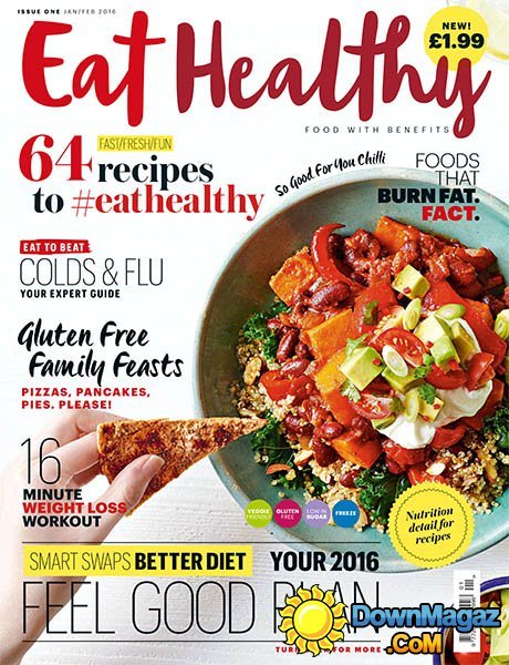 Eat Healthy UK - January/February 2016 Eat Healthy UK - January/February 2016