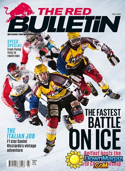 The Red Bulletin Ireland - March 2015 The Red Bulletin Ireland - March 2015