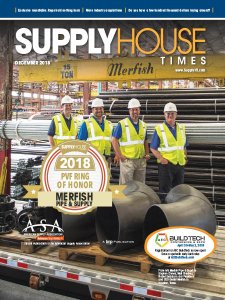 Supply House Times - 12.2018 Supply House Times - 12.2018