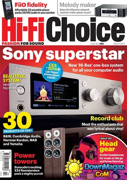 Hi-Fi Choice - March 2014 Hi-Fi Choice - March 2014