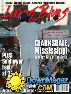 Living Blues - Issue 250 2017 Living Blues - Issue 250 2017