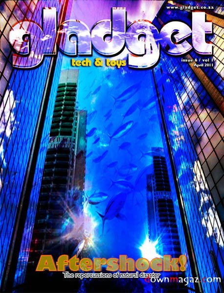 Gladget Magazine - April 2011 Gladget Magazine - April 2011