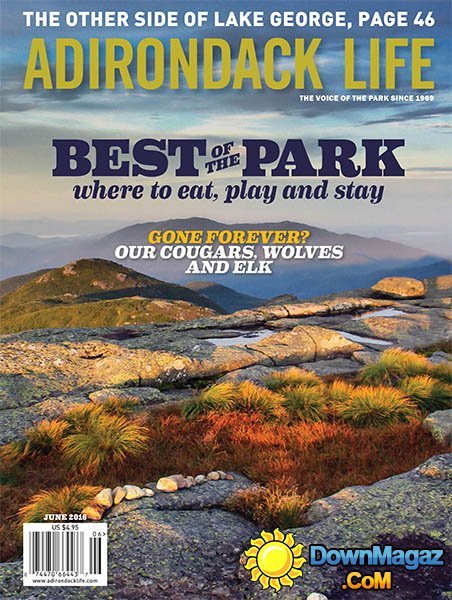 Adirondack Life - May - June 2016 Adirondack Life - May - June 2016