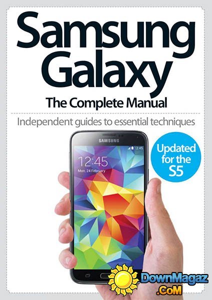 Samsung Galaxy: The Complete Manual - 2014