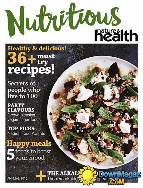 Nature & Health: Nutritious - Annual 2016 Nature & Health: Nutritious - Annual 2016