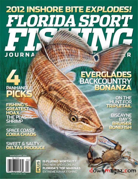 Florida Sport Fishing - March/April 2012 Florida Sport Fishing - March/April 2012