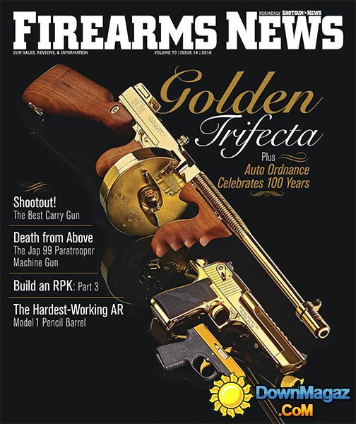 Firearms News - Volume 70 Issue 14 2016