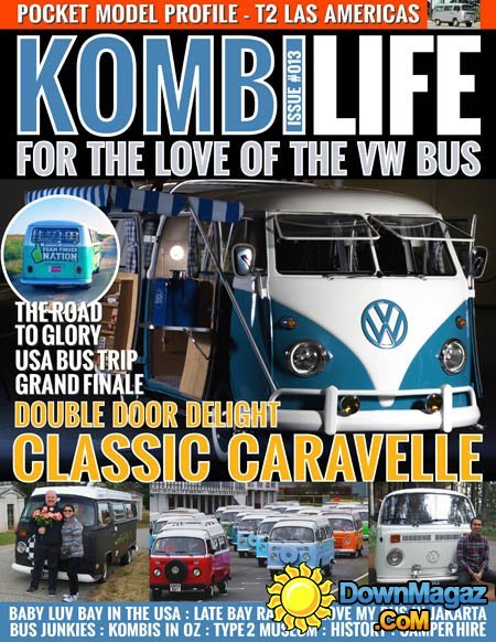 Kombi Life - Issue 13 2016 Kombi Life - Issue 13 2016
