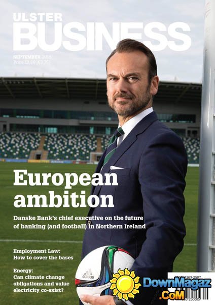 Ulster Business UK - September 2015 Ulster Business UK - September 2015