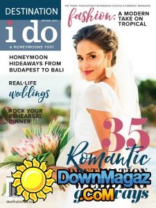 Destination I Do - Spring 2017 Destination I Do - Spring 2017