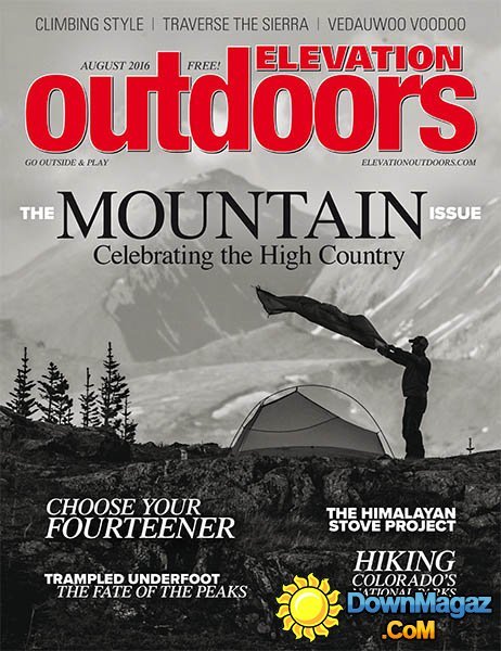 Elevation Outdoors - August 2016 Elevation Outdoors - August 2016