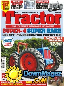Tractor & Farming Heritage - 03.2017 Tractor & Farming Heritage - 03.2017