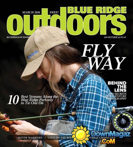 Blue Ridge Outdoors - March 2016 Blue Ridge Outdoors - March 2016