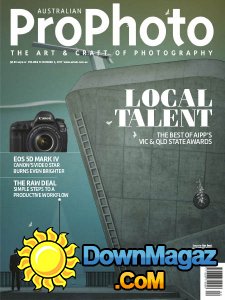 Australian Pro Photo - Vol 73 Issue 4 2017 Australian Pro Photo - Vol 73 Issue 4 2017