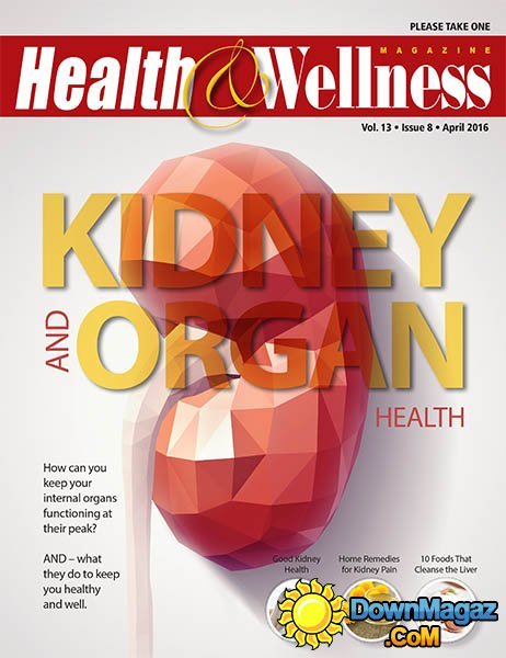 Health&Wellness - April 2016 Health&Wellness - April 2016