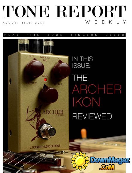 Tone Report Weekly USA - Issue 89 (August 21, 2015) Tone Report Weekly USA - Issue 89 (August 21, 2015)