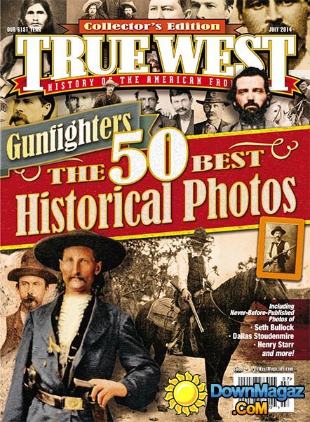 True West - July 2014 True West - July 2014