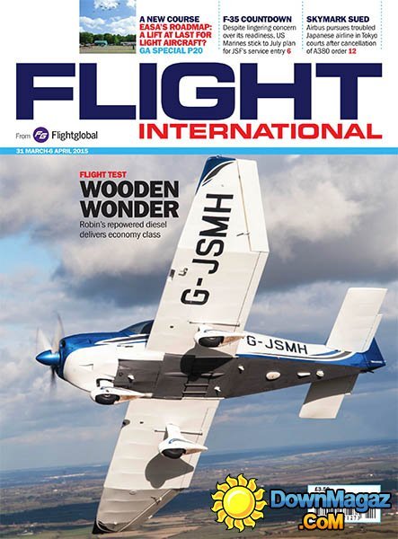 Flight International - 31 March/6 April 2015 Flight International - 31 March/6 April 2015
